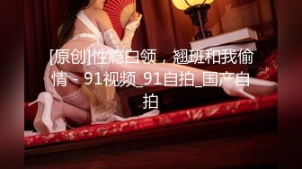 【新片速遞】 爆乳卡哇伊萌妹，小背心豹纹丁字裤，一流身材，你们快来日我，特写揉搓无毛骚穴，跳蛋震动搞得湿湿[1.97G/MP4/02:55:54]