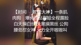 【极品床上骚货❤️性爱泄密】极其淫荡00后情侣做爱爆菊自拍流出 近距离抽插 最后内射浪穴 对白淫荡 超清4K原版自拍