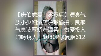 超级可爱的泰国美女，小穴很紧插出白浆