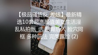 酒吧女厕蓝长裙白丝袜绝色小妞毫无赘肉的紧窄逼洞看着就想插入