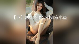 【极品❤️萝莉少女】软软兔✿ 迷奸白虎洛丽塔少女 强行插入穴湿暖包裹 极致快感临界 艹喷少女失禁潮吹[570MB/MP4/34:19]