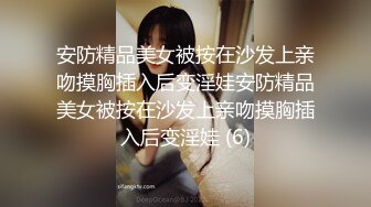 想考艺校的高一嫩妹 身材好到“爆”的大咪咪张小遥全方位展示