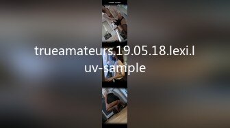 trueamateurs.19.05.18.lexi.luv-sample