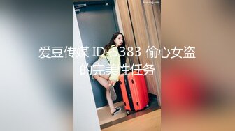 【新速片遞】 商城跟随偷窥跟老公逛街的熟女人妻 骚货穿着短裙居然没有穿内内 鲍鱼还是无毛的 这次大饱眼福了 [660MB/MP4/07:45]