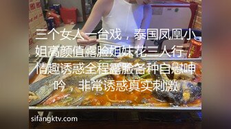 高端外围女探花柒哥??约炮极品黑丝美腿零零后美女快完事时被发现偷拍翻车事件