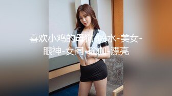 【新片速遞】&nbsp;&nbsp;【自制字幕系列】❤️极品颜值美乳蓝裙外围妹子❤️镜头前口交摸逼骑乘晃动大奶，拉着手后人猛操抬腿侧入--4K字幕版！[4.78G/MP4/00:55:06]