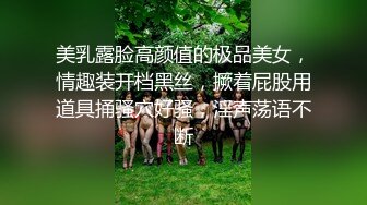 不戴套爆操无毛嫩B 后入抽插干的啪啪直响 爽的豪乳小骚货闷骚呻吟