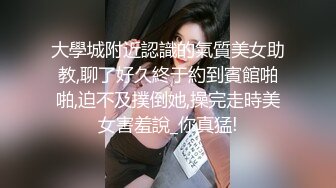 ❤️✿强推荐顶级女模，颜值身材天花板，99年微博网红【抖娘利世】私拍视图，真空连体裙激凸骆驼齿白虎美鲍诱惑十足