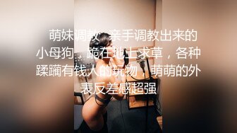 贫乳控,乡下有点呆呆的软妹子,活泼可爱,吹白小吊带下乳尖好大,抱着猫咪掰嫩鲍