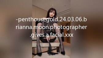 -penthousegold.24.03.06.brianna.moon.photographer.gives.a.facial.xxx